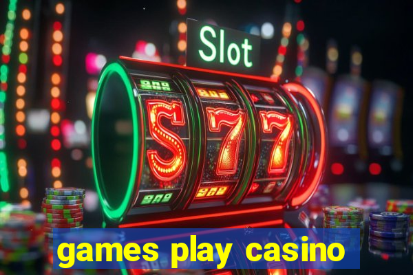 games play casino